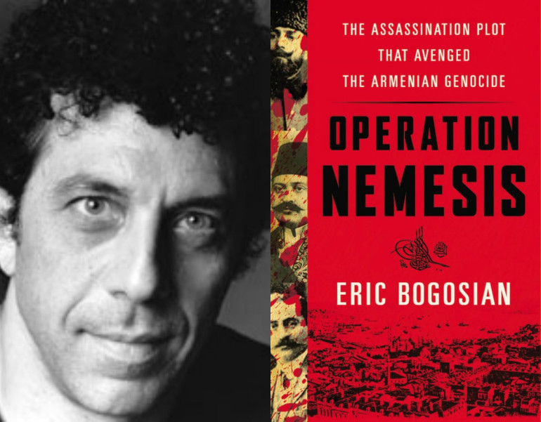 Plot that avenged Armenian Genocide: Eric Bogosian to discuss ‘Operation Nemesis’ in Lexington