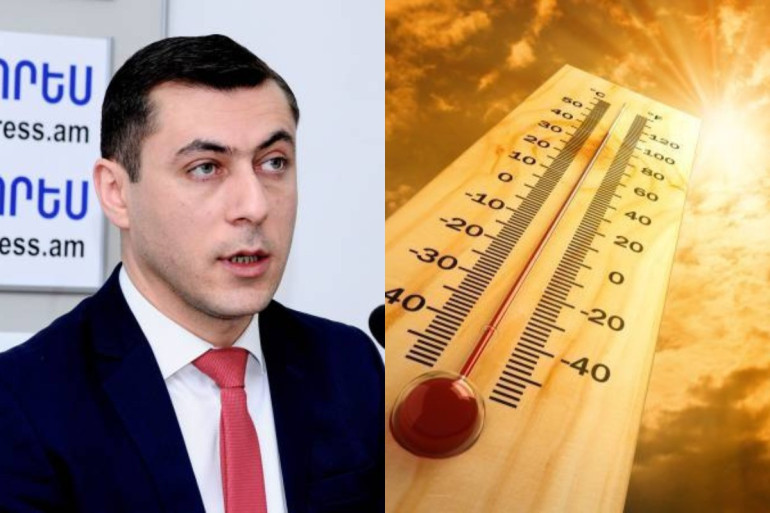 Հայաստանի որոշ շրջաններում օդի ջերմաստիճանը կհասնի +42 աստիճանի, պետք է խուսափել արևի ուղիղ ճառագայթներից. Գագիկ Սուրենյան