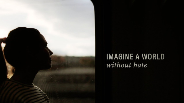 Imagine a World Without Hate (New Official Video)