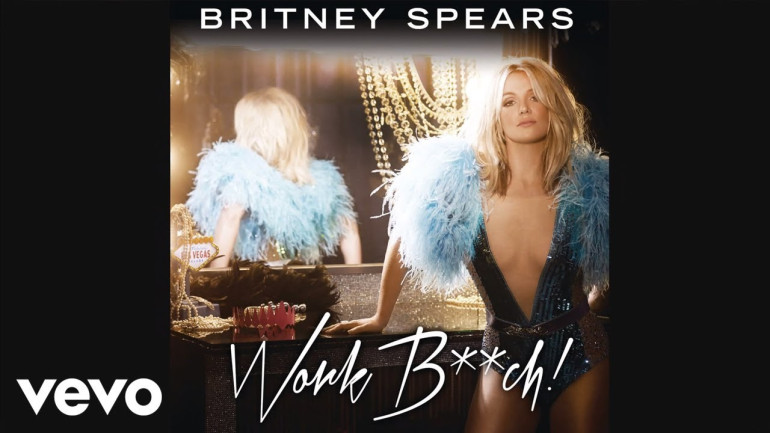Work Bitch - Britney Spears